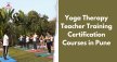 Yoga Therapy Teacher Training Certification Courses in Pune