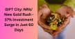 GIFT City: NRIs New Gold Rush-37% Investment Surge In Just 60 Days