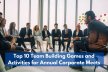 Top 10 Team Building Games & Activities For Annual Corporate Meets Top 10 Team Building Games & Activities For Annual Corporate Meets