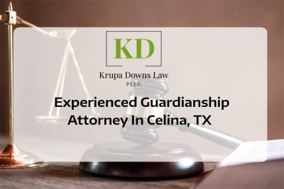 Experienced Guardianship Attorney In Celina, TX