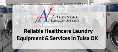 Reliable Healthcare Laundry Equipment & Services In Tulsa OK