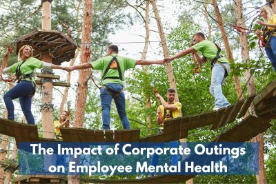 The Impact Of Corporate Outings On Employee Mental Health