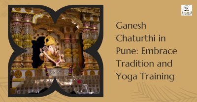 Ganesh Chaturthi in Pune: Embrace Tradition and Yoga Training