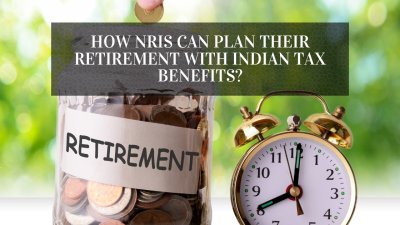 How NRIs Can Plan Their Retirement With Indian Tax Benefits?