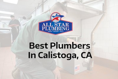 Best Plumber In Cordelia, CA - All Star Plumbing