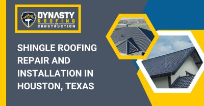 Shingle Roofing Repair And Installation In Houston, Texas