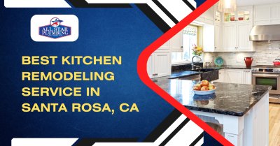 Best Kitchen Remodeling Service In Santa Rosa, CA